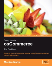 Imagen de portada: Deep Inside osCommerce: The Cookbook 1st edition 9781847190901