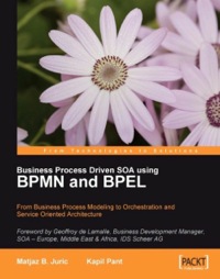 Cover image: Business Process Driven SOA using BPMN and BPEL 1st edition 9781847191465