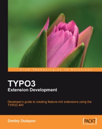 Cover image: TYPO3 Extension Development 1st edition 9781847192127