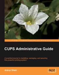 صورة الغلاف: CUPS Administrative Guide 1st edition 9781847192585