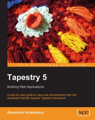 Imagen de portada: Tapestry 5: Building Web Applications 1st edition 9781847193070