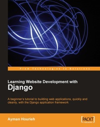 صورة الغلاف: Learning Website Development with Django 1st edition 9781847193353