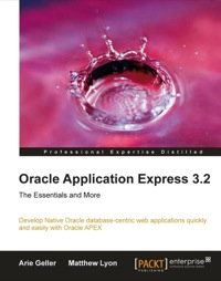 صورة الغلاف: Oracle Application Express 3.2 – The Essentials and More 1st edition 9781847194527