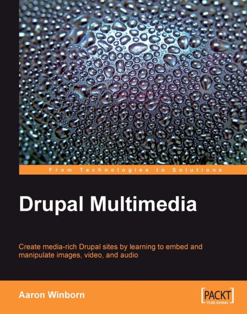 Drupal Multimedia 1st Edition
