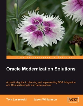 表紙画像: Oracle Modernization Solutions 1st edition 9781847194640