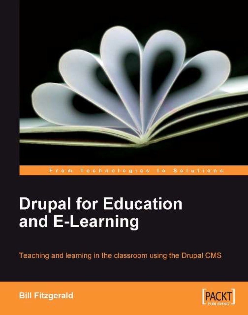 Drupal for Education and E-Learning 1st Edition