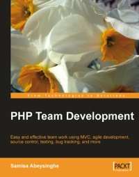 Cover image: PHP Team Development 1st edition 9781847195067