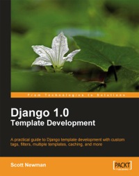 表紙画像: Django 1.0 Template Development 1st edition 9781847195708