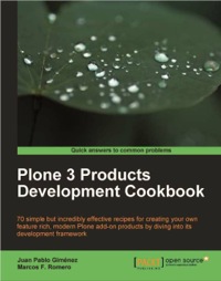 Imagen de portada: Plone 3 Products Development Cookbook 1st edition 9781847196729
