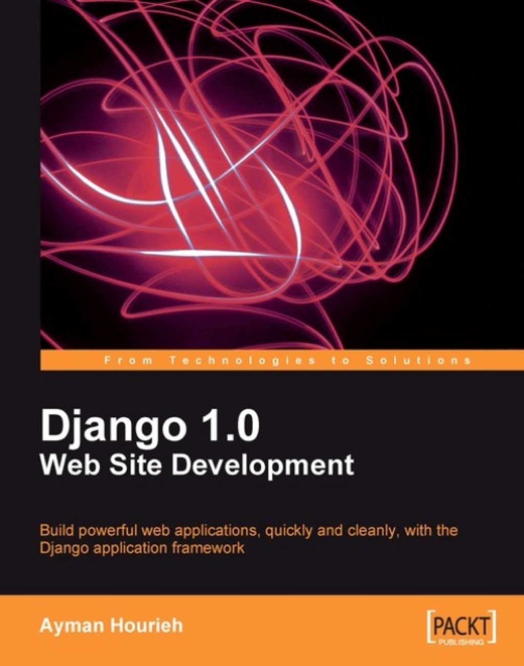 Django 1.0 Website Development 1st Edition