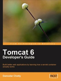 Imagen de portada: Tomcat 6 Developer's Guide 1st edition 9781847197283