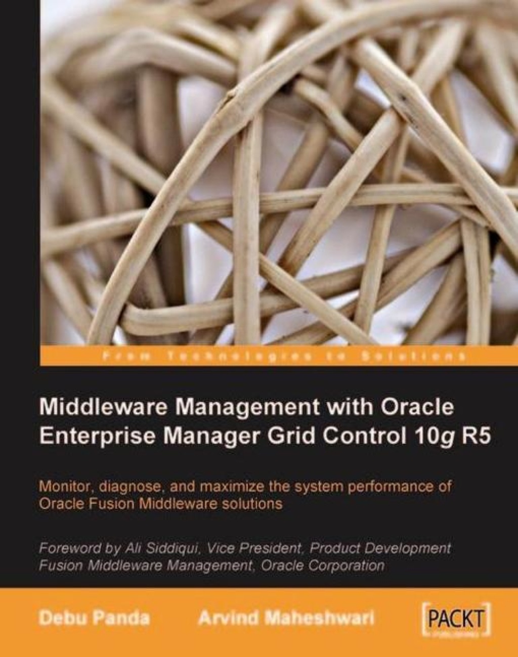 Middleware Management with Oracle Enterprise Manager Grid Control 10g R5 1st Edition