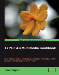 Imagen de portada: TYPO3 4.3 Multimedia Cookbook 1st edition 9781847198488