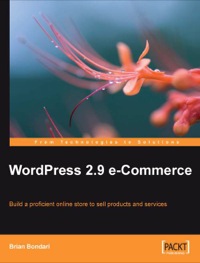 Omslagafbeelding: WordPress 2.9 E-Commerce 1st edition 9781847198501