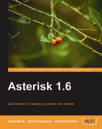 Imagen de portada: Asterisk 1.6 1st edition 9781847198624