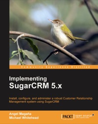 Immagine di copertina: Implementing SugarCRM 5.x 1st edition 9781847198662