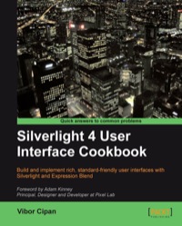 Omslagafbeelding: Silverlight 4 User Interface Cookbook 1st edition 9781847198860