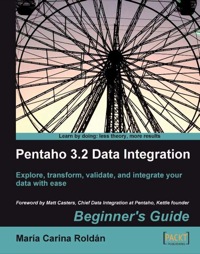 表紙画像: Pentaho 3.2 Data Integration: Beginner's Guide 1st edition 9781847199546