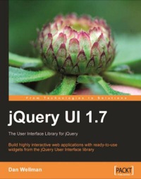 表紙画像: jQuery UI 1.7 1st edition 9781847199720
