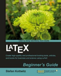 Omslagafbeelding: LaTeX Beginner's Guide 1st edition 9781847199867