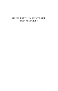 表紙画像: Good Faith in Contract and Property Law 1st edition 9781841130477