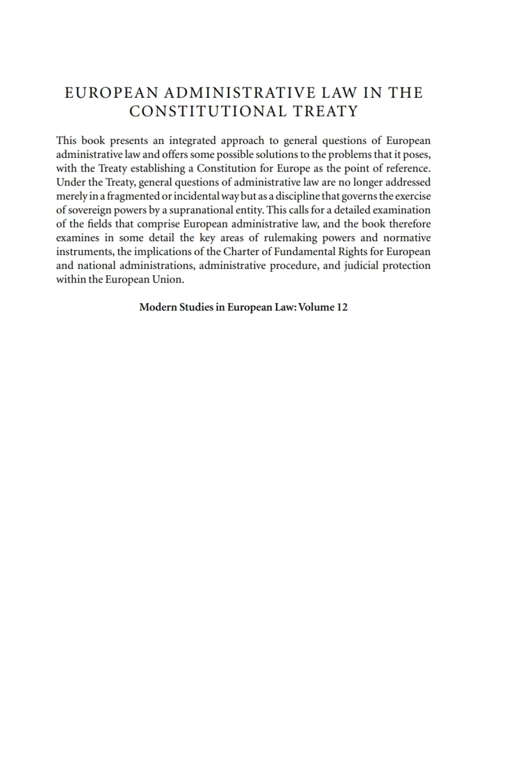 European Administrative Law in the Constitutional Treaty International Organisations and the Law of Treaties 1st Edition