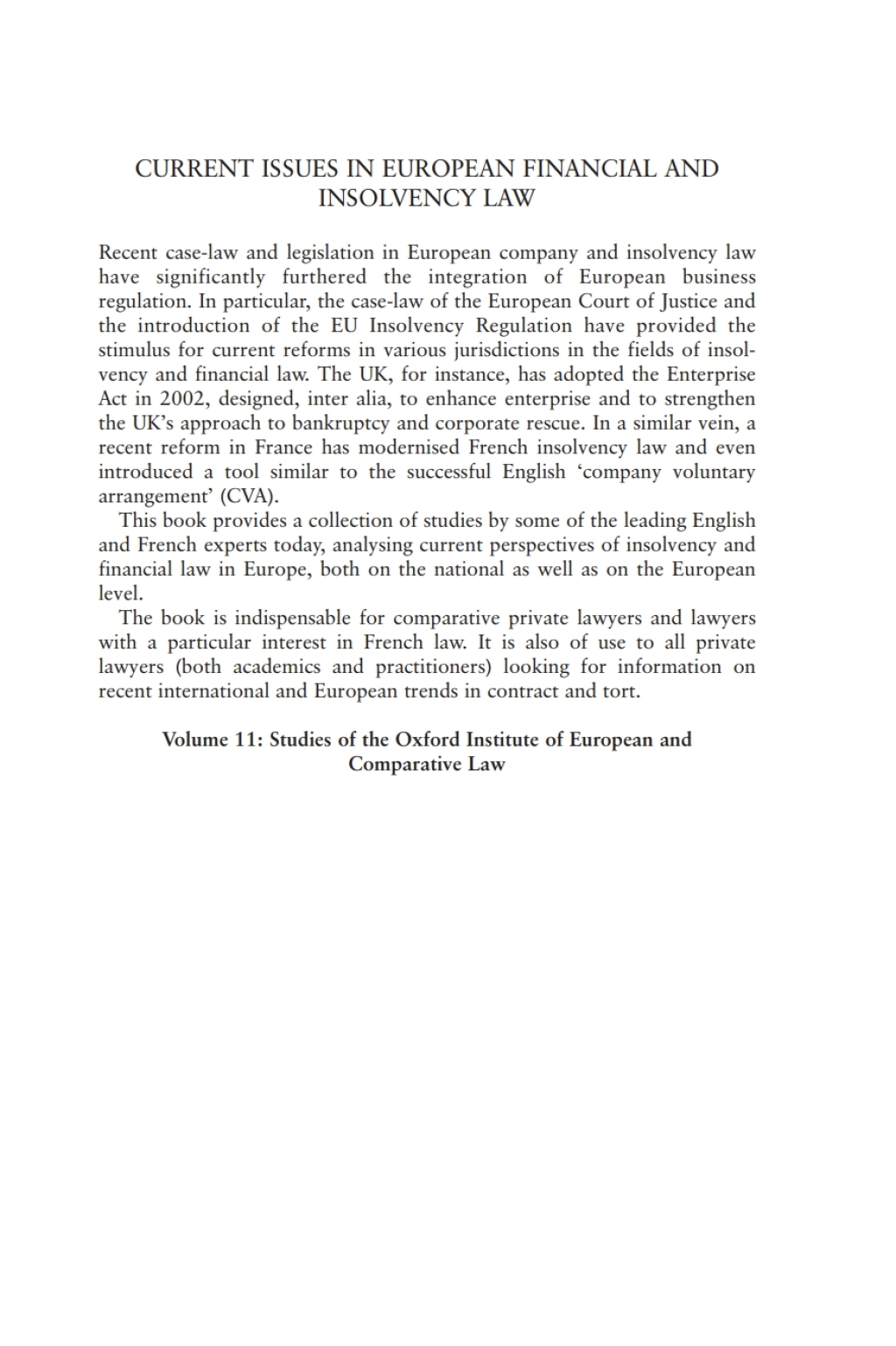 Current Issues in European Financial and Insolvency Law Perspectives from France and the UK 1st Edition