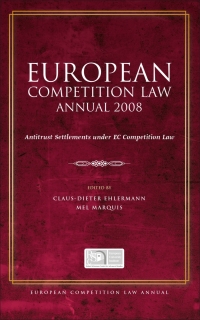 Imagen de portada: European Competition Law Annual 2008 1st edition 9781841139586