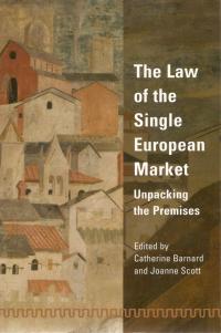 Omslagafbeelding: The Law of the Single European Market 1st edition 9781841132716