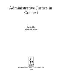 صورة الغلاف: Administrative Justice in Context 1st edition 9781841139289