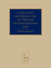 صورة الغلاف: Cases and Materials on EU Private International Law 1st edition 9781849460279