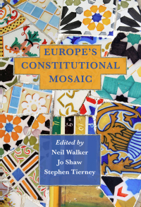 Imagen de portada: Europe's Constitutional Mosaic 1st edition 9781841139791