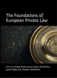 Imagen de portada: The Foundations of European Private Law 1st edition 9781849460651