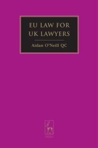 Omslagafbeelding: EU Law for UK Lawyers 2nd edition 9781841130460