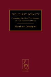 Cover image: Fiduciary Loyalty 1st edition 9781849462143