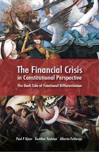 Imagen de portada: The Financial Crisis in Constitutional Perspective 1st edition 9781841130101