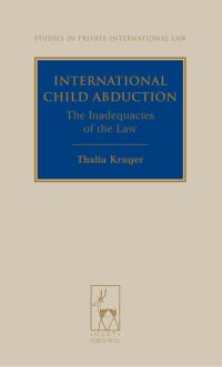 Cover image: International Child Abduction 1st edition 9781849461566