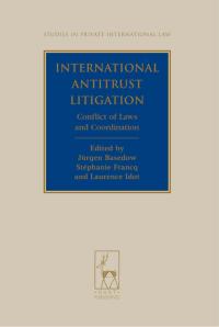 Imagen de portada: International Antitrust Litigation 1st edition 9781849460392