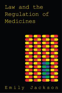 صورة الغلاف: Law and the Regulation of Medicines 1st edition 9781849461795