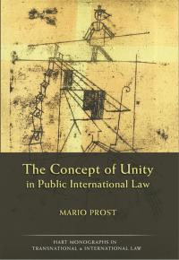 Imagen de portada: The Concept of Unity in Public International Law 1st edition 9781849460439