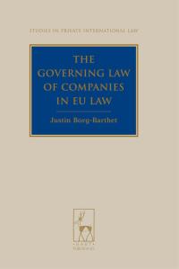 Cover image: The Governing Law of Companies in EU Law 1st edition 9781849462969