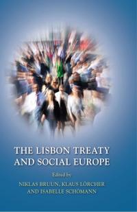 Imagen de portada: The Lisbon Treaty and Social Europe 1st edition 9781849462532