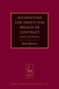 Omslagafbeelding: Accounting for Profit for Breach of Contract 1st edition 9781849462518
