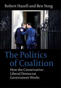 Cover image: The Politics of Coalition 1st edition 9781849463102