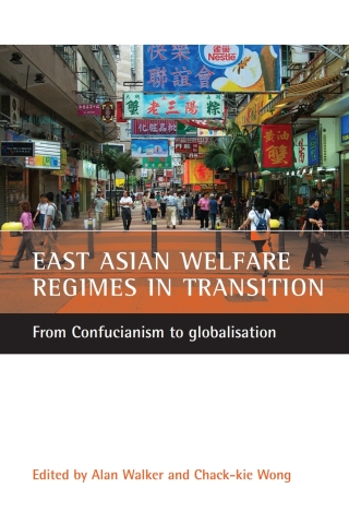 Cover image: East Asian welfare regimes in transition 1st edition 9781861345516