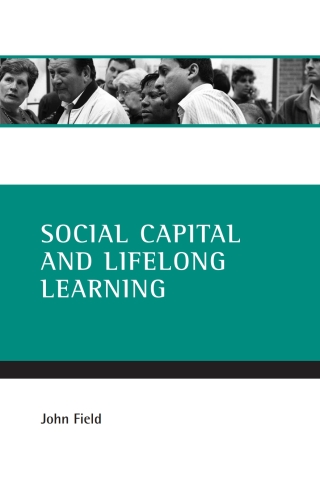 Cover image: Social capital and lifelong learning 1st edition 9781861345431