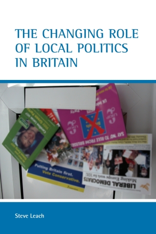 Omslagafbeelding: The changing role of local politics in Britain 1st edition 9781861346070