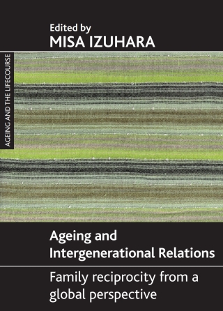 Cover image: Ageing and intergenerational relations 1st edition 9781847422057