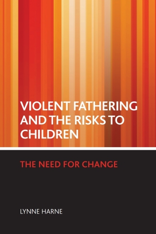 صورة الغلاف: Violent fathering and the risks to children 1st edition 9781847429179
