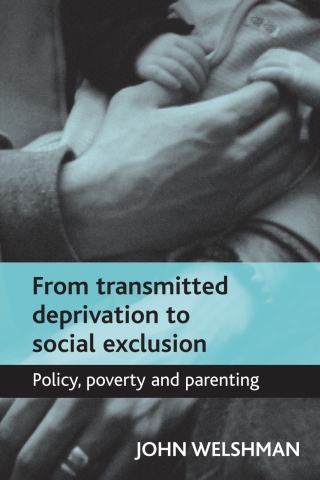 表紙画像: From transmitted deprivation to social exclusion 1st edition 9781861348357